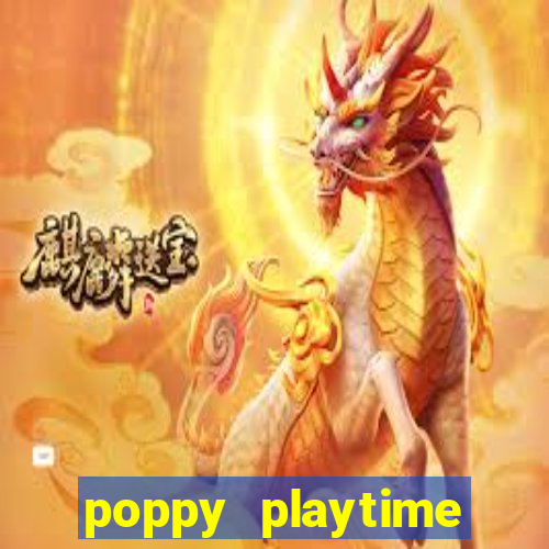 poppy playtime chapter 3 beta